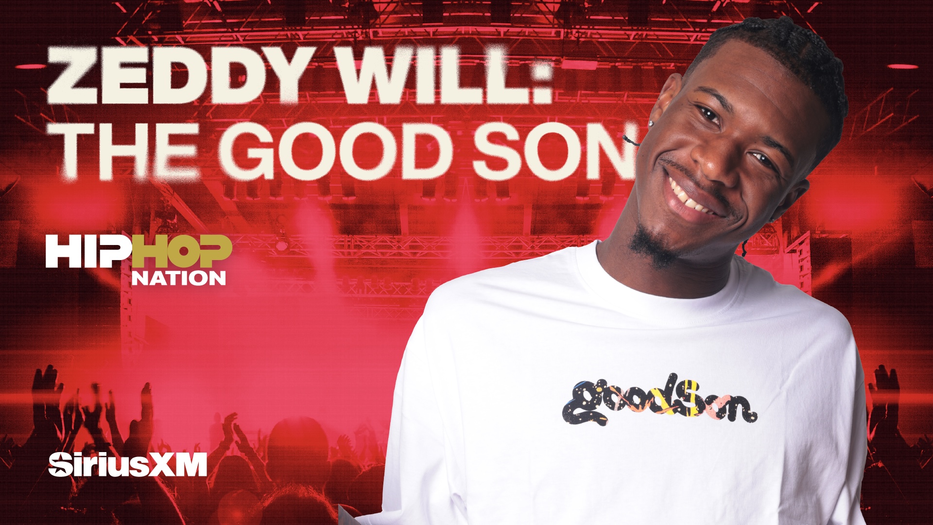 Zeddy Will Hosts 'The Good Son Show' on Hip-Hop Nation